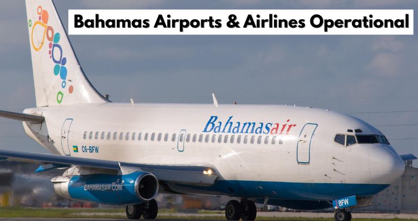 Bahamas Airports & Airlines Operational