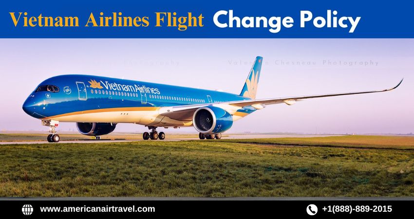 Vietnam Airlines flight change policy