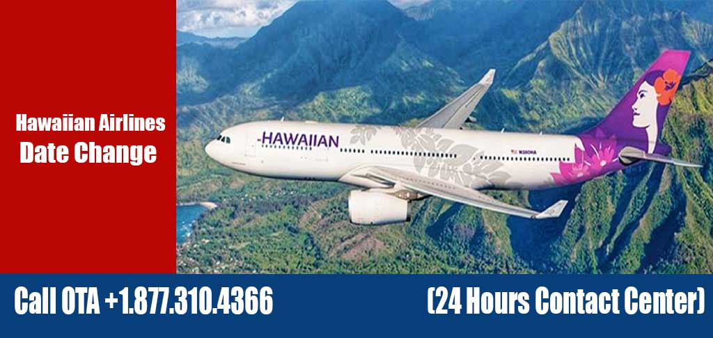 Hawaiian airlines date change