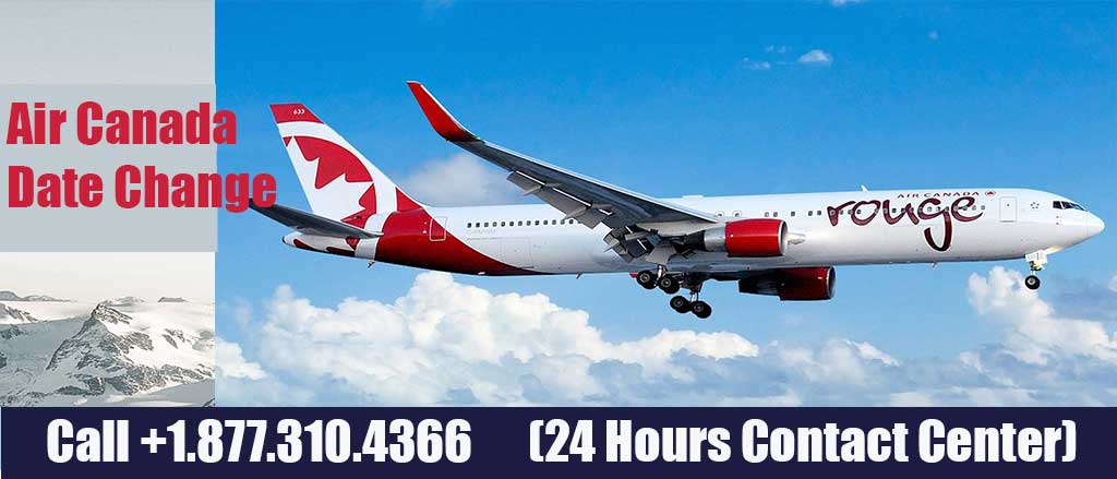 Air Canada Date Change