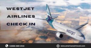 Westjet Airlines Check In