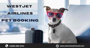 WestJet Airlines Pet Booking